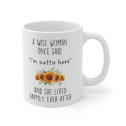 Retirement Gift Mug Retired 2022 - A Wise Woman Once Said I39m Outta Here Coffee Cup Happy Retirement for Her Women Retiring Gifts