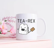 Tea Rex Mug Tea Gifts T-Rex Funny Gift Coffee Mug Funny Tea Mug T-Rex Mugs Tea Gifts Tea Drinker Gift Tea Lover Dinosaur Mug