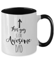 This is one Awesome Dad mug Fathers Day gifts for Dad from daughter from son funny mug for Dad from oldest child from second child
