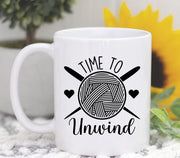 Time To Unwind Mug Knitting Gift Cute Knit Mugs Knitting Coffee Mug Grandma Mugs Gifts For Grandmother Yarn Mugs Crafty Mug