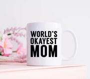 World39s Okayest Mom Mom Coffee Mug Mom Mug Mom Gift Mother39s Day Gift Mother39s Day Mug Gifts For Mom Mother Gift Funny Mom Gift